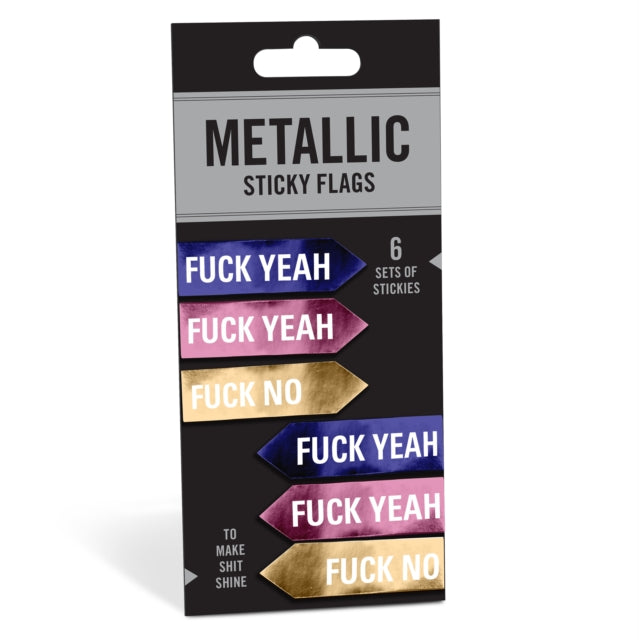 Knock Knock Fuck Yeah / Fuck No Metallic Sticky Flags