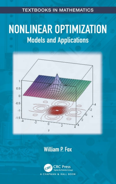 Nonlinear Optimization: Models and Applications