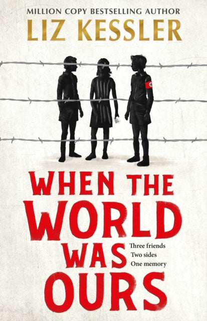When The World Was Ours: A book about finding hope in the darkest of times