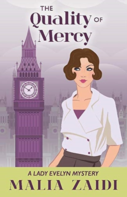 Quality of Mercy: A Lady Evelyn Mystery