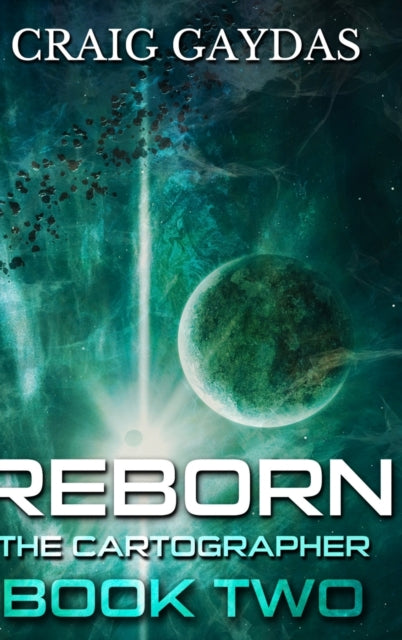 Reborn (The Cartographer Book 2)