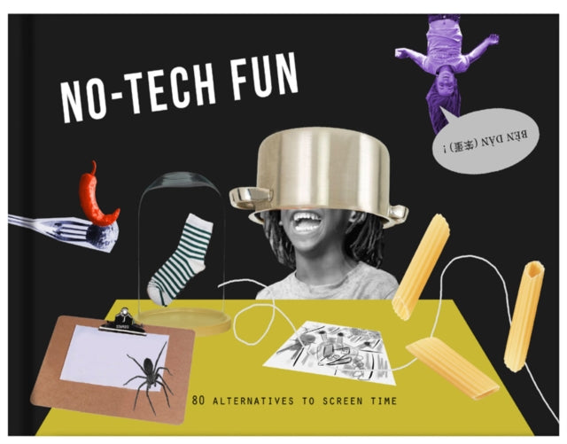 Screen-Free Fun: 80 Alternatives to Screen Time