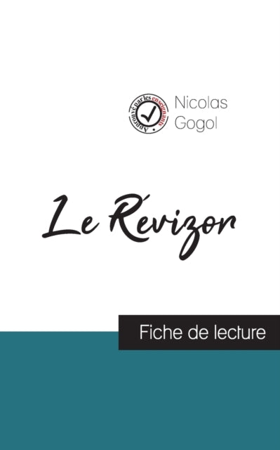 Le Revizor de Nicolas Gogol (fiche de lecture et analyse complete de l'oeuvre)