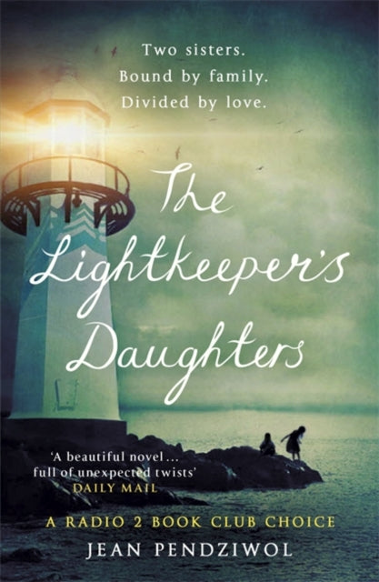 Lightkeeper's Daughters: A Radio 2 Book Club Choice