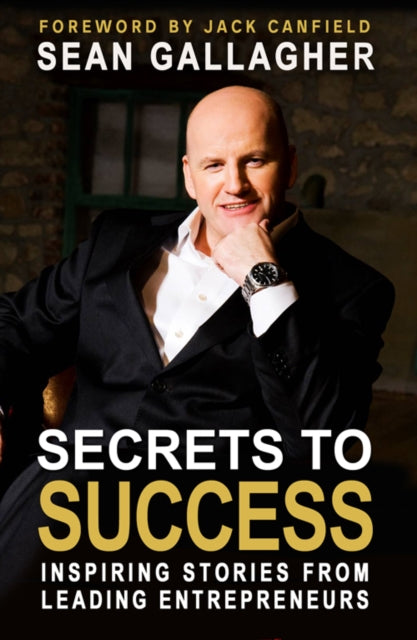 Secrets to Success: Inspiring Stories from Leading Entrepreneurs