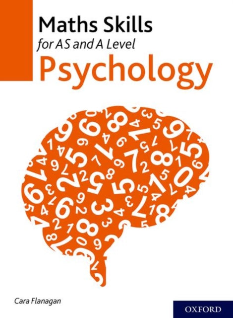 Maths Skills for AS and A Level Psychology