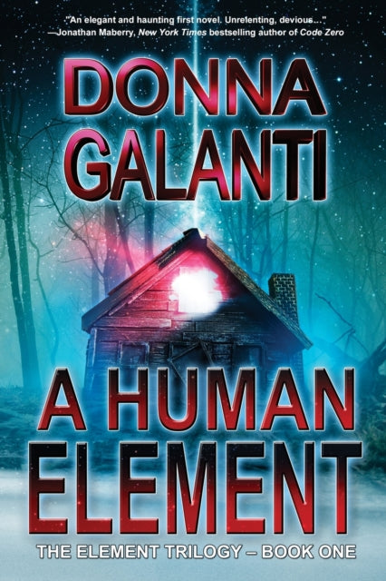 Human Element: A Paranormal Suspense Novel (The Element Trilogy Book 1)