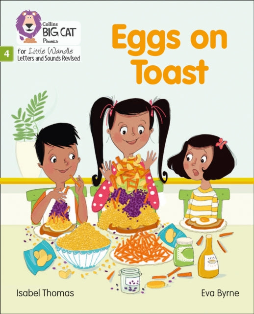 Eggs on Toast: Phase 4