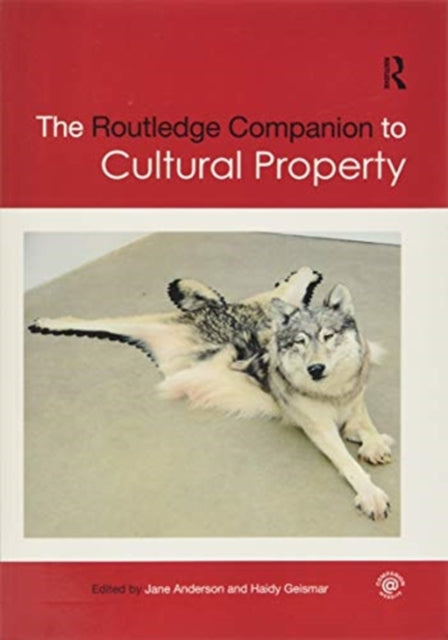 Routledge Companion to Cultural Property