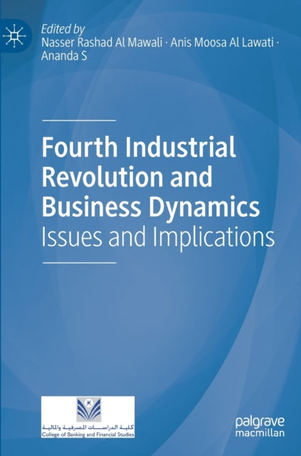 Fourth Industrial Revolution and Business Dynamics: Issues and Implications