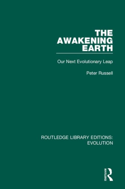 Awakening Earth: Our Next Evolutionary Leap