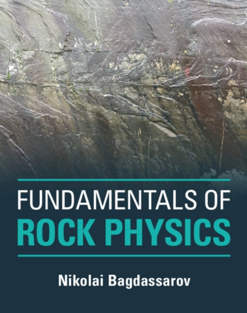 Fundamentals of Rock Physics