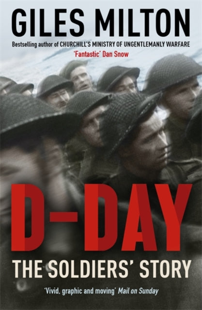 D-Day: The Soldiers' Story