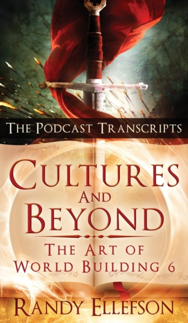 Cultures and Beyond: The Podcast Transcripts