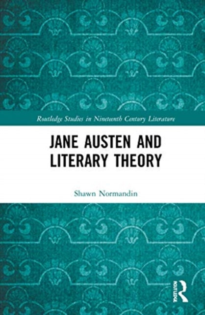 Jane Austen and Literary Theory