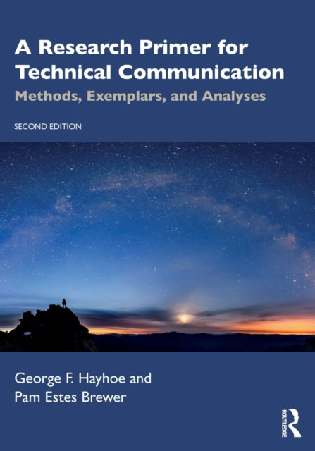 Research Primer for Technical Communication: Methods, Exemplars, and Analyses