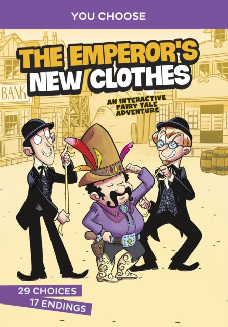 Emperor's New Clothes: An Interactive Fairy Tale Adventure
