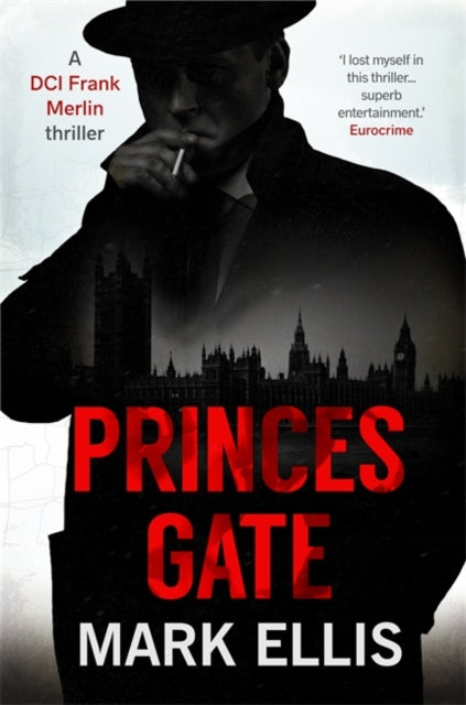 Princes Gate: An enthralling and vividly atmospheric wartime thriller