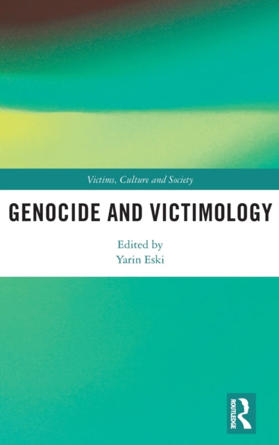 Genocide and Victimology