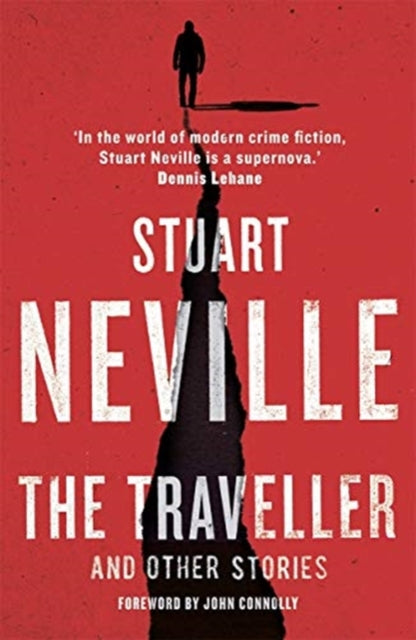 Traveller and Other Stories: Thirteen unnerving tales from the bestselling author of The Twelve