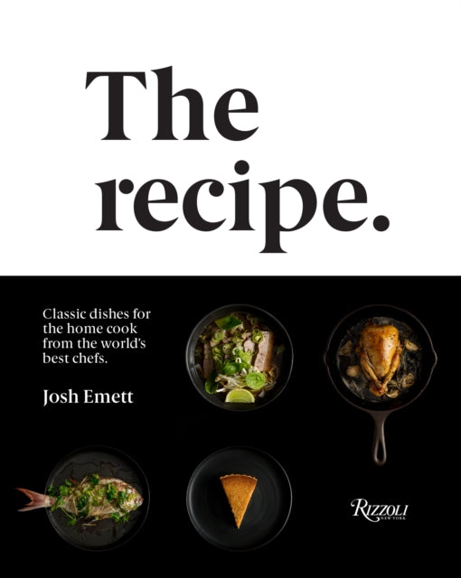 Recipe: Classic Dishes for the Home Cook from the World's Best Chefs