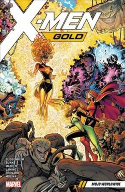 X-men Gold Vol. 3: Mojo Worldwide