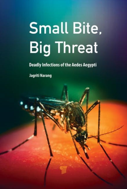 Small Bite, Big Threat: Deadly Infections Transmitted by Aedes Mosquitoes