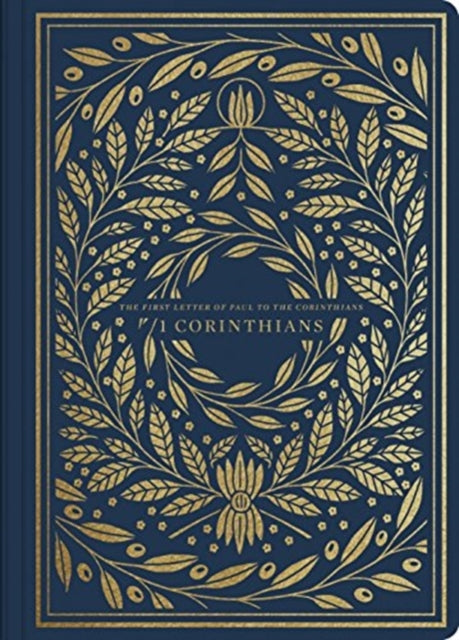 ESV Illuminated Scripture Journal: 1 Corinthians: 1 Corinthians