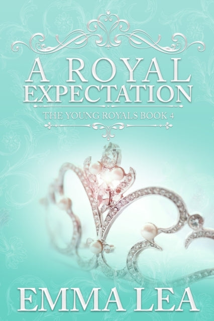 Royal Expectation: The Young Royals Book 4