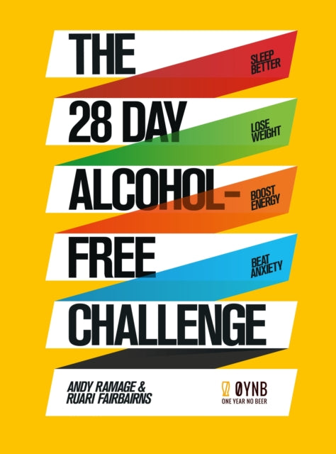 28 Day Alcohol-Free Challenge: Sleep Better, Lose Weight, Boost Energy, Beat Anxiety
