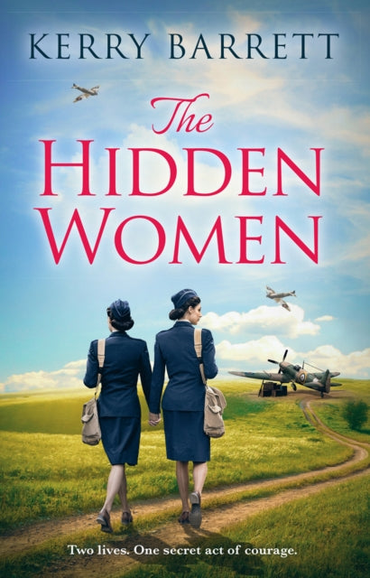 Hidden Women: An Inspirational Historical Novel About Sisterhood