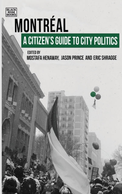 Citizen's Guide to City Politics - Montreal