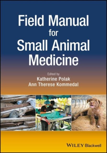 Field Manual for Small Animal Medicine