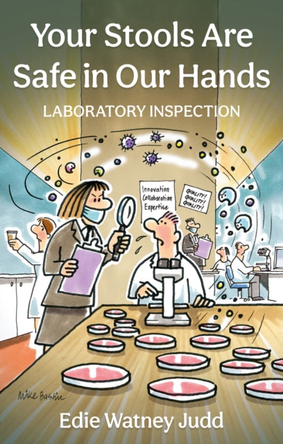 Your Stools Are Safe in Our Hands: Laboratory Inspection