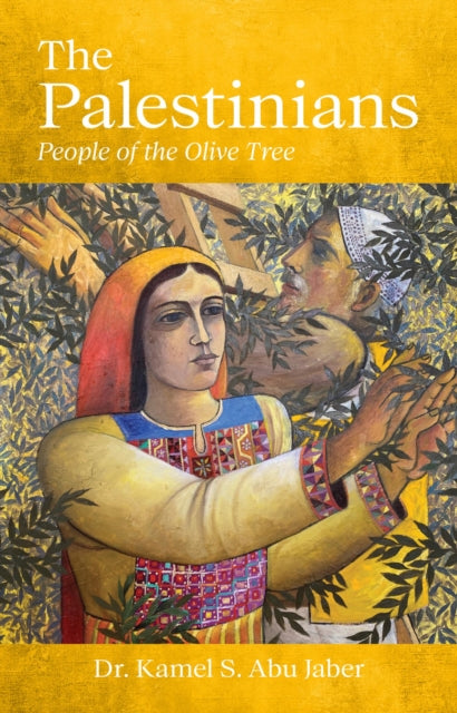 Palestinians: People of the Olive Tree