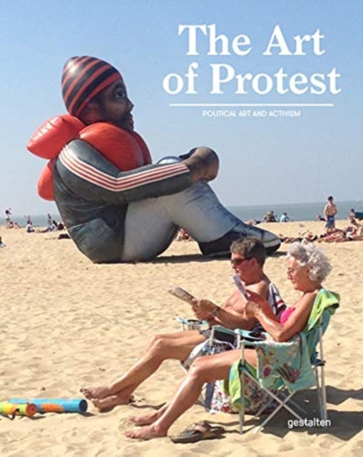 Art of Protest: Political Art and Activism