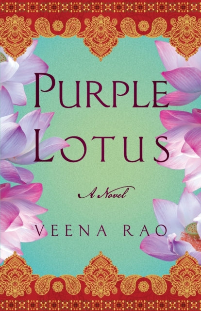 Purple Lotus: A Novel