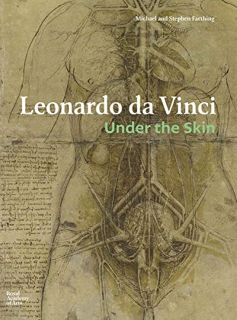 Leonardo da Vinci: Under the Skin