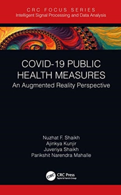 COVID-19 Public Health Measures: An Augmented Reality Perspective