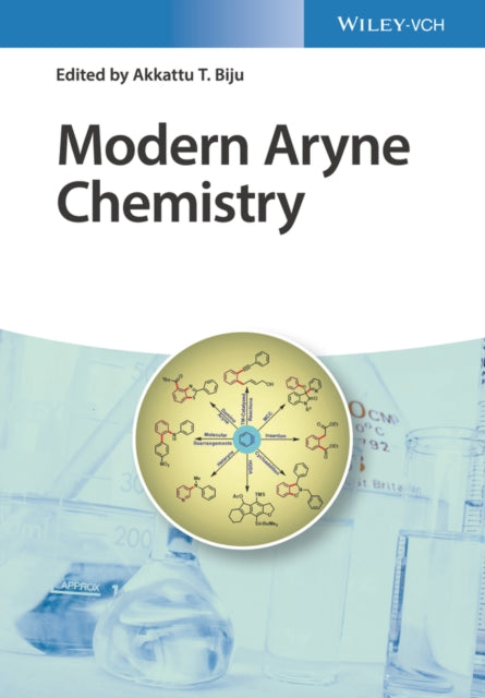 Modern Aryne Chemistry