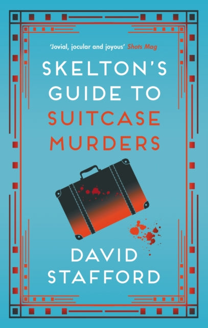 Skelton's Guide to Suitcase Murders