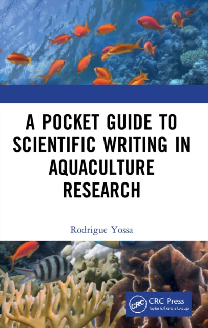 Pocket Guide to Scientific Writing in Aquaculture Research