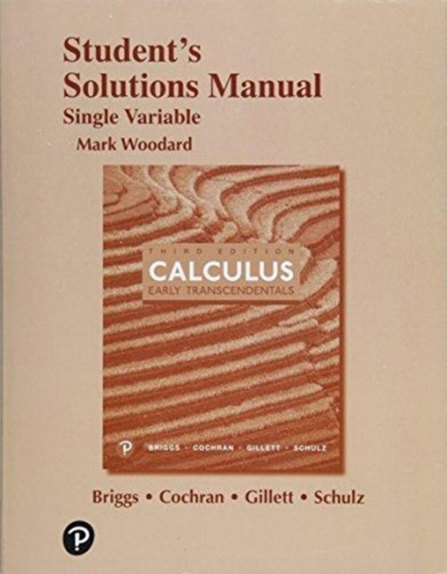 Student's Solutions Manual for Single Variable Calculus: Early Transcendentals