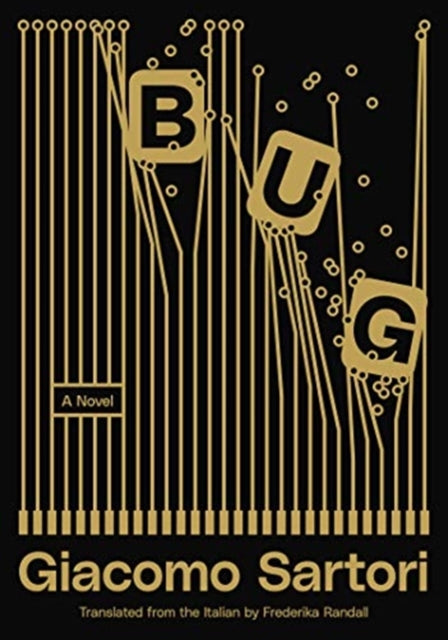 Bug: A Novel