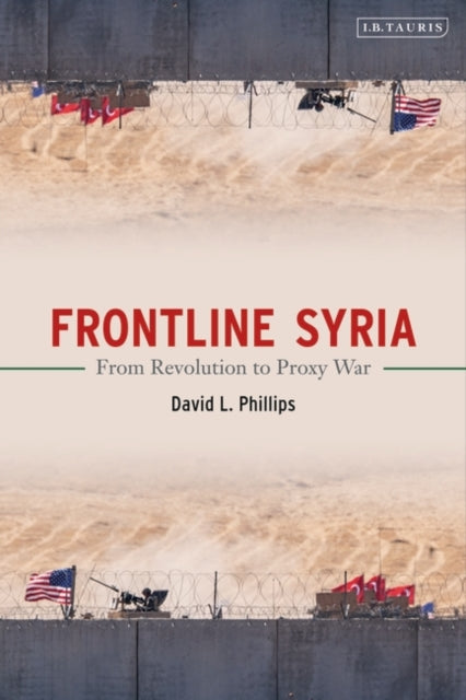 Frontline Syria: From Revolution to Proxy War