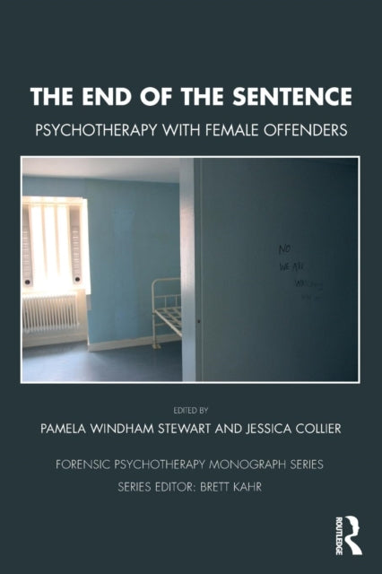 End of the Sentence: Psychotherapy with Female Offenders