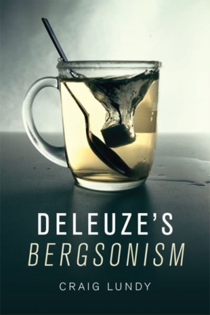 Deleuze's Bergsonism