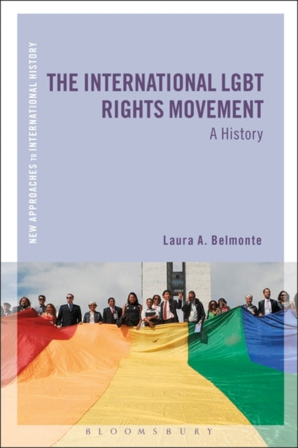 International LGBT Rights Movement: A History