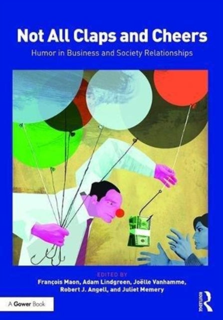 Not All Claps and Cheers: Humor in Business and Society Relationships