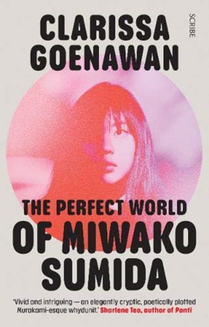 Perfect World of Miwako Sumida: a novel of modern Japan